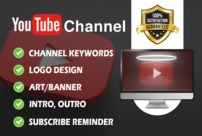 Gig Preview - Create youtube channel with logo, banner, intro, outro, SEO