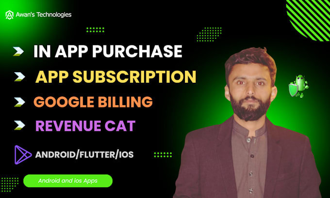 Gig Preview - Do in app purchase,app subscription,google billing in your apps