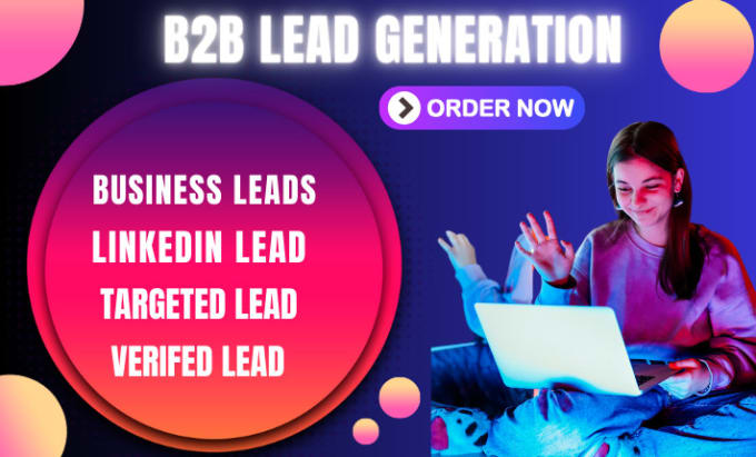 Gig Preview - Do targeted b2b lead generation, lead generation, business leads, and lead list