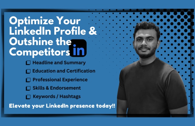 Gig Preview - Create and optimize your linkedin profile from the scratch