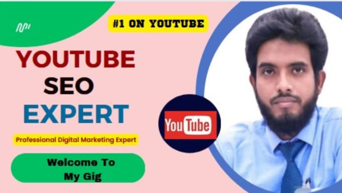 Gig Preview - Be your best youtube video SEO expert to rank your videos