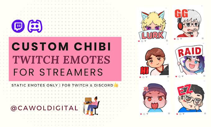 Gig Preview - Draw custom chibi twitch emotes for streamers