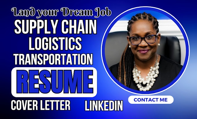 Gig Preview - Write a job winning logistics, warehouse, transportation, supply chain resume