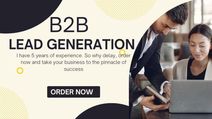 Gig Preview - Provide any type of b2b lead generation for all industries