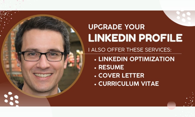 Gig Preview - Recamp, optimize, upgrade your linkdedin profile, resume