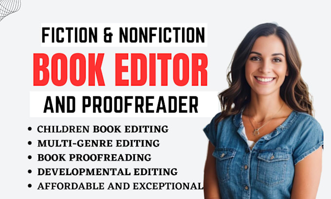 Gig Preview - Proofread, edit, and format fiction novel, nonfiction, children book editor