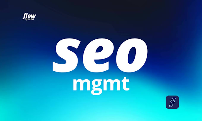 Gig Preview - Provide SEO management to boost your websites rankings