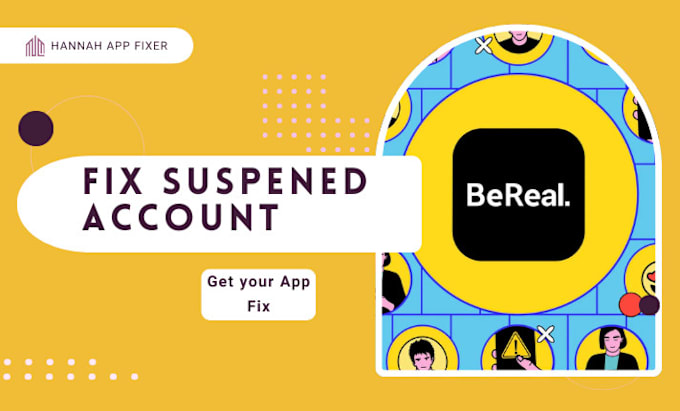 Gig Preview - Reactivate suspended bereal, google account