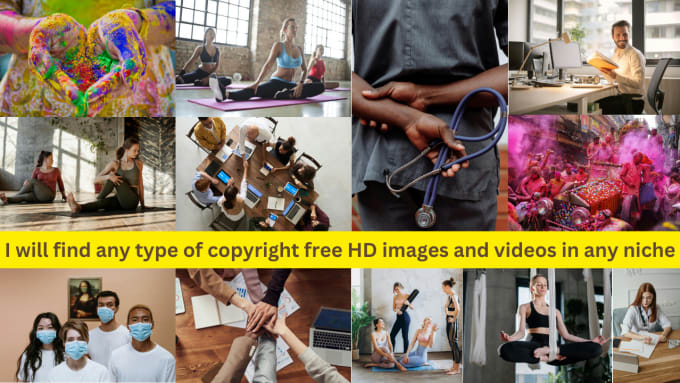 Gig Preview - Find any type of copyright free HD images and videos in any niche