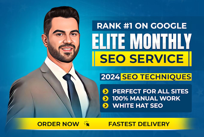 Bestseller - do monthly website SEO service with high da quality backlinks for google