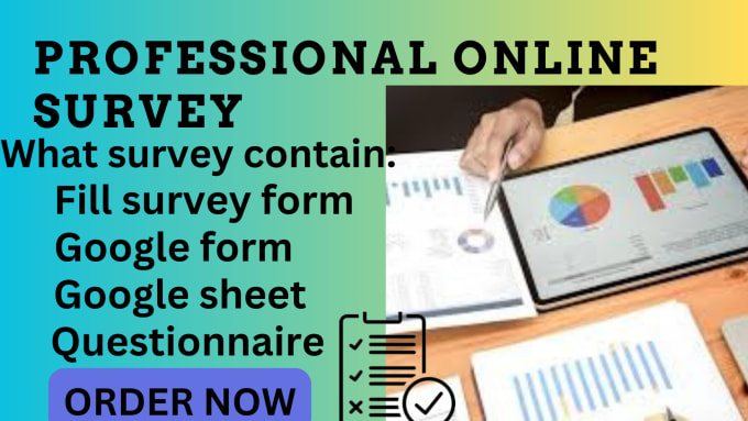 Gig Preview - Conduct online survey to 100 respondent with google form jotform cognito form