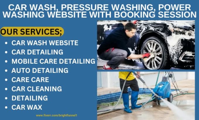 Gig Preview - Design car wash, pressure washing, power washing website with booking session