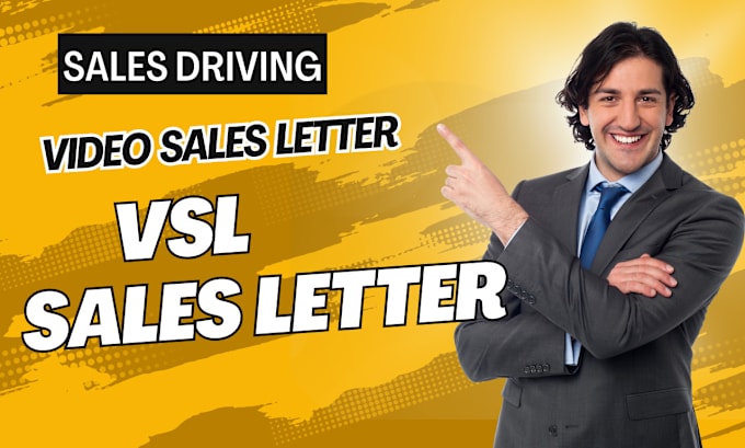 Gig Preview - Create sales driving vsl, video sales letter or sales video