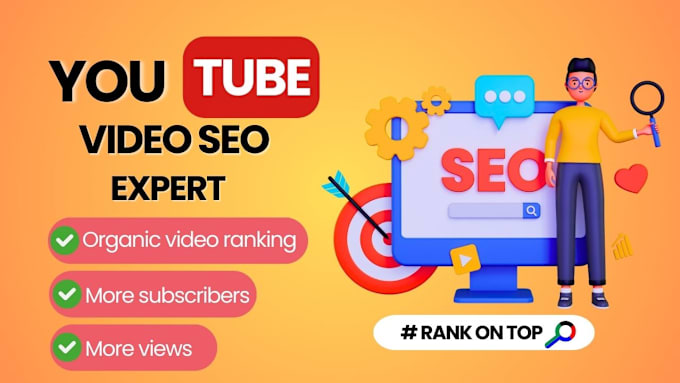 Gig Preview - Do best youtube video SEO for top ranking