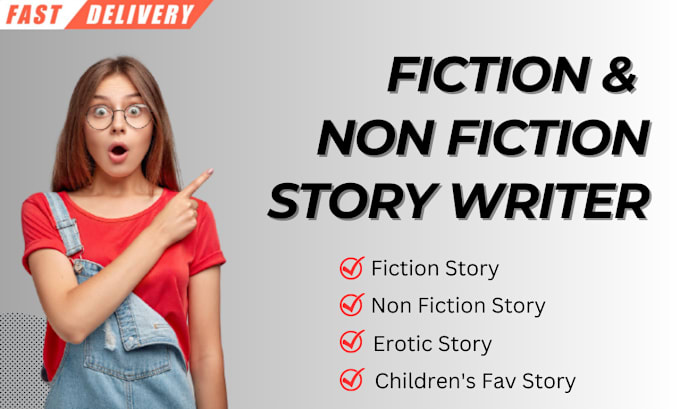 Gig Preview - Write fiction story, nonfictions story and kids story writer