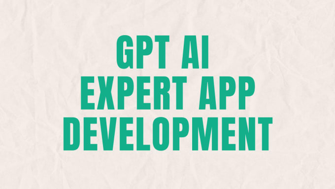 Gig Preview - Develop full stack ai custom gpt apps for you