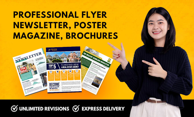 Gig Preview - Design professional editable newsletter, flyer, poster, brochures fast delivery