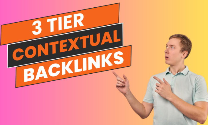 Gig Preview - Do 3 tier contextual backlink white hat for google ranking