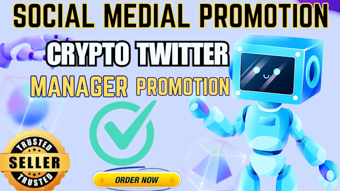 Gig Preview - Be your crypto twitter manager, x online promoter for your crypto project