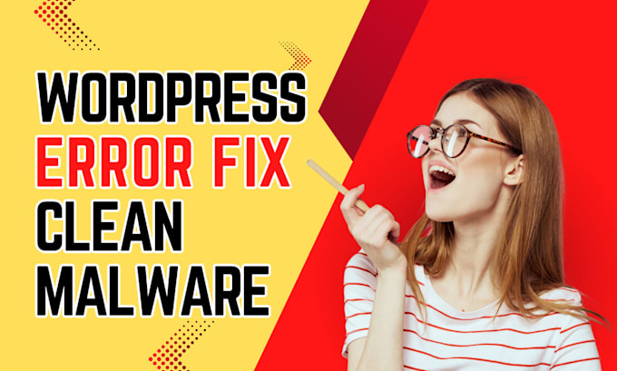 Gig Preview - Recover hacked wordpress website, fix errors and clean wordpress malware