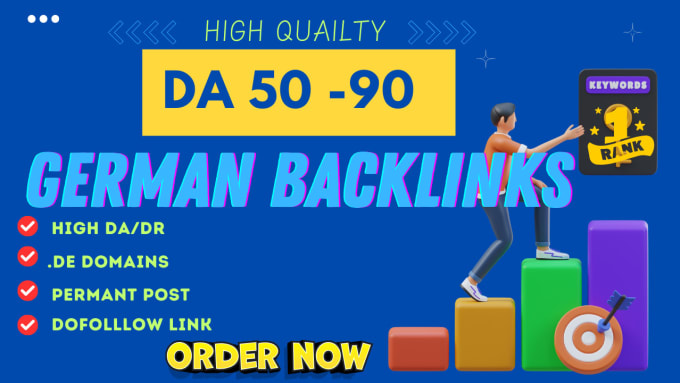 Gig Preview - Make german backlinks on high da germany sites