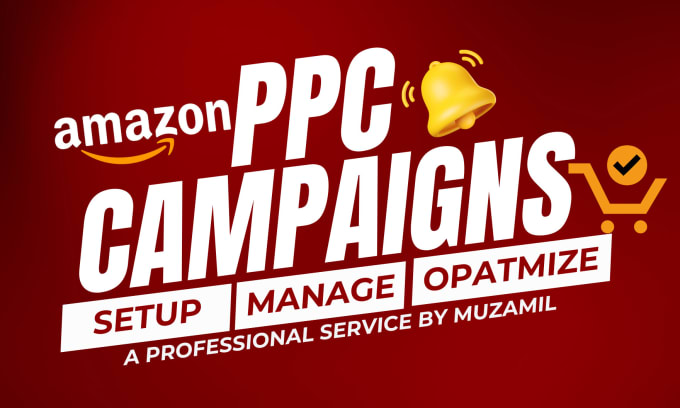 Gig Preview - Setup manage and optimize your amazon PPC campaign