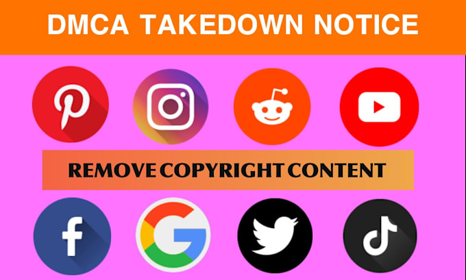 Gig Preview - Takedown infringing defaming report on tiktok,reddit,google,twitter,fb,yt dmca