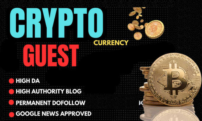 Gig Preview - Publish crypto guest post on high crypto traffic blogs