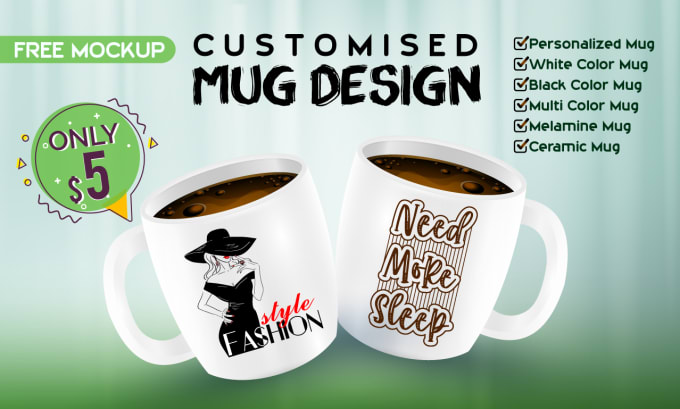 Gig Preview - Design professional coffee mug within 24 hours