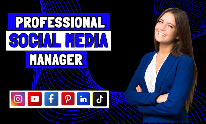 Gig Preview - Be your professional social media manager