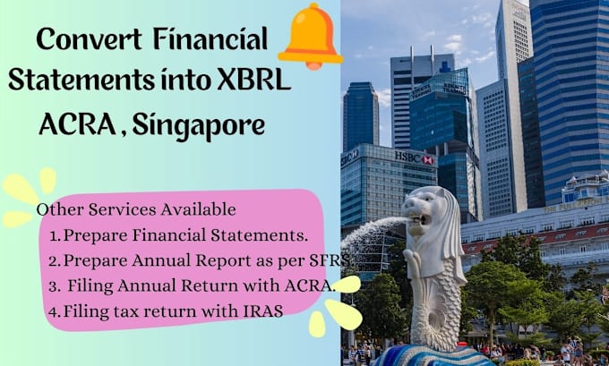 Gig Preview - Convert financial statements into xbrl for singapore company