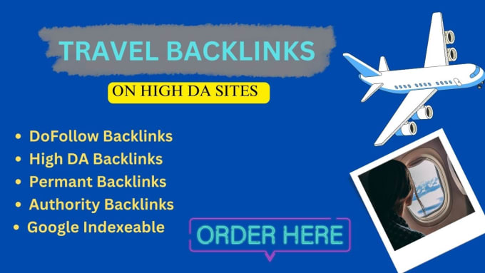 Gig Preview - Provide travel backlinks on high da travel guest post site