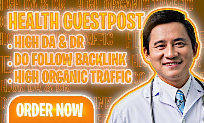 Gig Preview - Publish health guest post on high da website  with do follow backlink