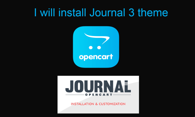 Gig Preview - Install and customize opencart journal 3 theme