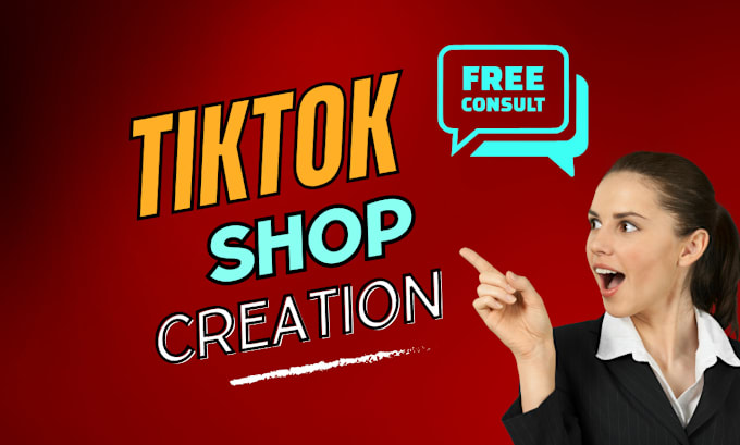 Gig Preview - Create tiktok seller center and be your tiktok shop manager