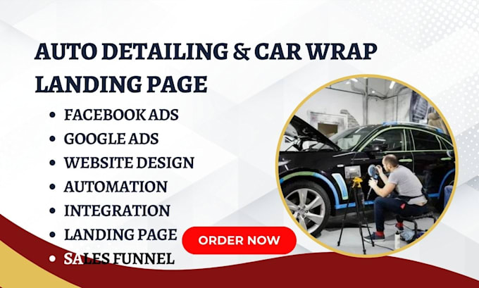 Gig Preview - Generate car wrap leads auto detailing vehicle wrap car detailing landing page