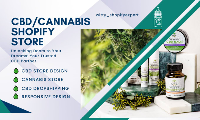 Gig Preview - Cbd shopify store cannabis store cbd store cbd website