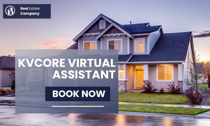 Gig Preview - Be your kv core virtual assistant as a kvcore specialist kvcore training kv core