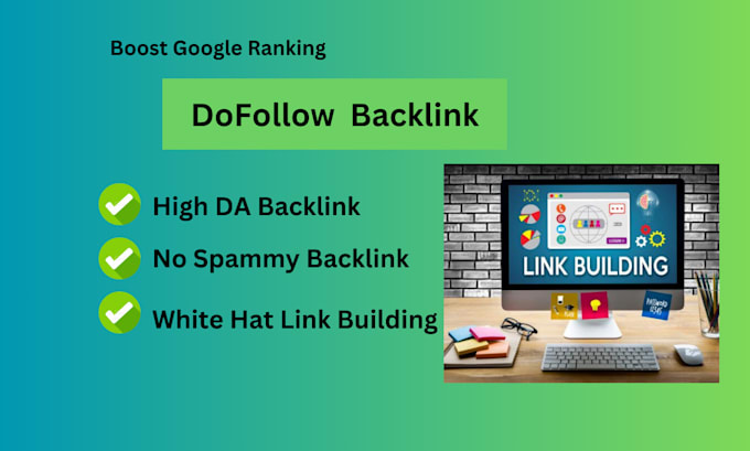 Gig Preview - Create high quality dofollow backlinks,link building for off page SEO