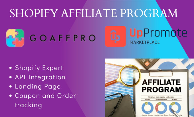 Gig Preview - Shopify affiliate program goaffpro uppromote referral candy automizely