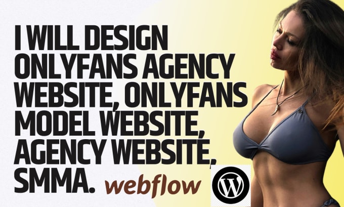 Gig Preview - Design onlyfans agency website, onlyfans webflow website, webflow wordpress web