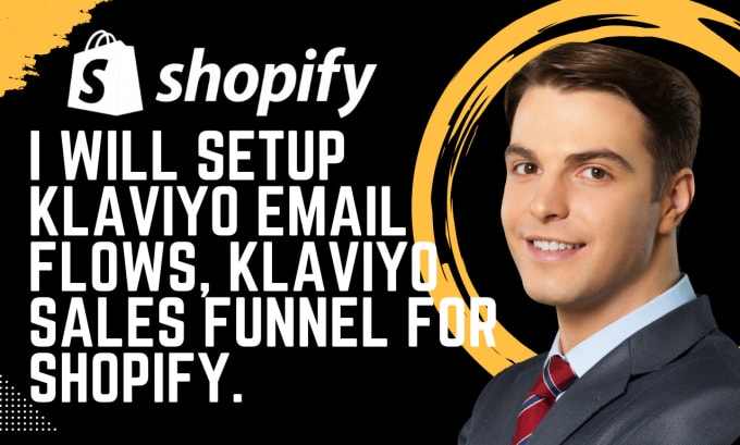 Gig Preview - Setup klaviyo sales funnel, klaviyo email and sms flows for ecommerce, shopify