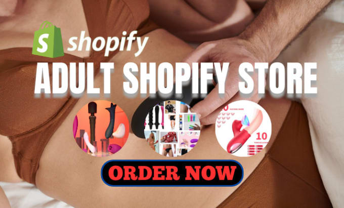 Gig Preview - Design a highly profitable adult toy store, adult shopify store, lingerie store