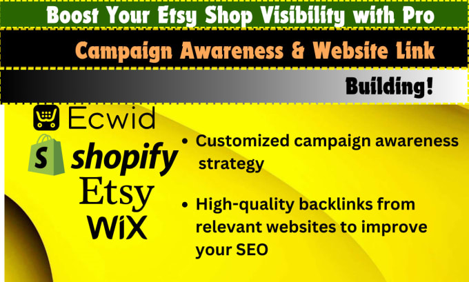 Gig Preview - Boost your etsy shopify promotion campaign awareness and website link building