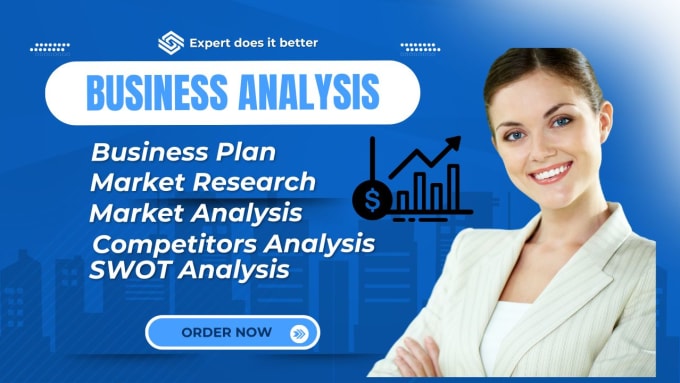 Gig Preview - Do detailed market research, business plan, competitor, swot, business analysis