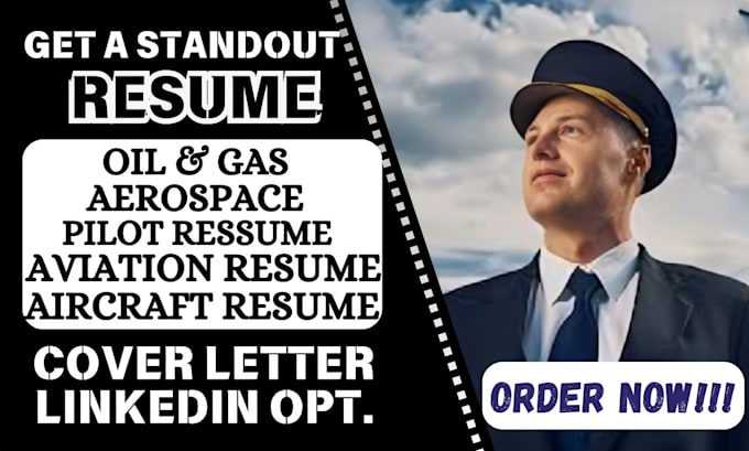 Gig Preview - Create a standout resumes for aerospace, pilot, oil and gas pro