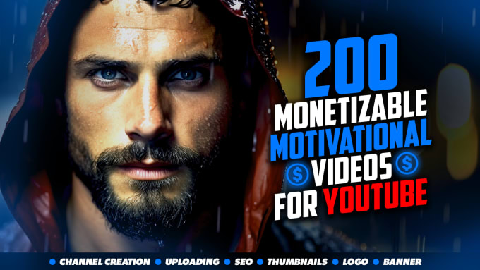 Gig Preview - Make 200 monetizable motivational videos for youtube channel