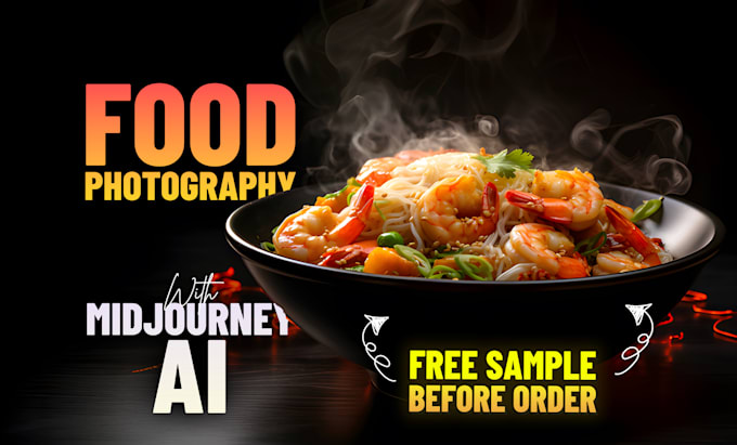 Bestseller - do extremely realistic food photography using midjourney ai