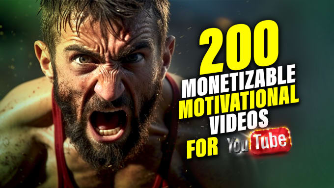 Gig Preview - Create engaging, monetizable motivational youtube videos