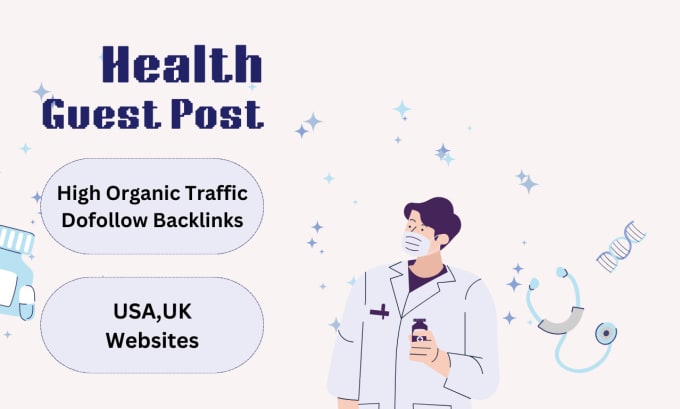 Gig Preview - Publish a health guest post with high authority backlinks